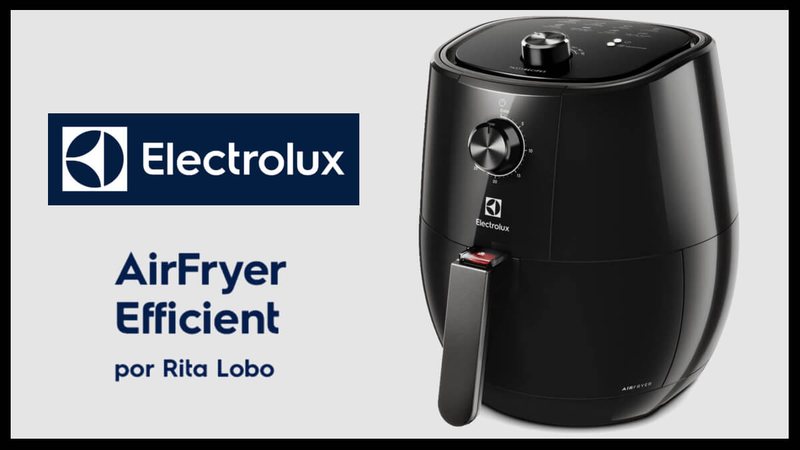 Air Fryer Efficient Electrolux - Divulgação
